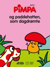 Icon image Pimpa - Pimpa og paddehatten, som dagdrømte