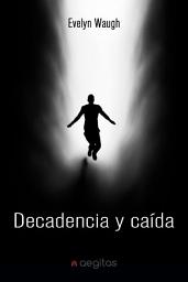 Icon image Decadencia y caída
