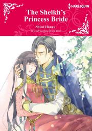 Icon image THE SHEIKH'S PRINCESS BRIDE: Harlequin Comics
