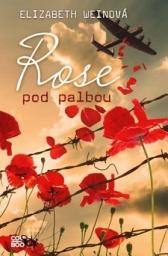 Icon image Rose pod palbou: Svazek 2