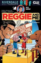 Icon image Reggie & Me (2016-): Reggie & Me (2016-) #4
