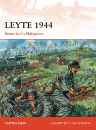 Icon image Leyte 1944: Return to the Philippines