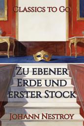 Icon image Zu ebener Erde und erster Stock: Restored Classics to Go Edition