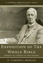 Icon image Exposition of The Whole Bible: Chapter by Chapter in One Volume