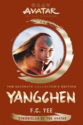 Icon image Avatar: The Last Airbender: The Yangchen Novels Ultimate Collector's Edition: The Dawn of Yangchen and The Legacy of Yangchen