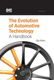 Icon image The Evolution of Automotive Technology: A Handbook
