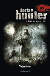 Icon image Dorian Hunter 65 – Totenfeier