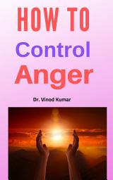 Icon image How to Control Anger