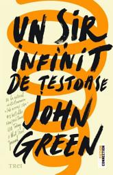 Icon image Un sir infinit de testoase - John Green