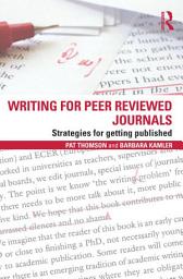 Icon image Writing for Peer Reviewed Journals: Strategies for getting published