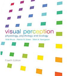 Icon image Visual Perception: Physiology, Psychology and Ecology, Edition 4