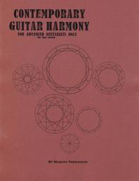 Icon image Contemporary Guitar Harmony: For Advanced Guitarists Only