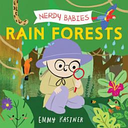 Icon image Nerdy Babies: Rain Forests