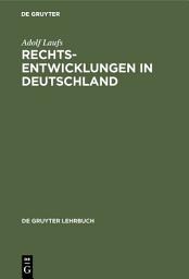 Icon image Rechtsentwicklungen in Deutschland: Ausgabe 2