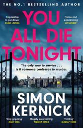 Icon image You All Die Tonight: the twisting new thriller from the number one bestselling author