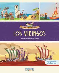 Icon image Los Vikingos: Embárcate con Carmen, Marco y el abuelo en un drakar y descubre todos los secretos de los vikingos.