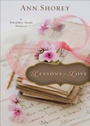 Icon image Lessons in Love (Ebook Shorts): A Sincerely Yours Novella