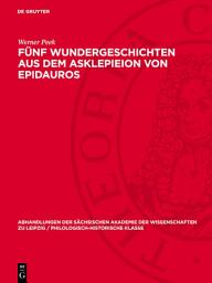 Icon image Fünf Wundergeschichten aus dem Asklepieion von Epidauros