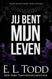 Icon image Jij Bent Mijn Leven