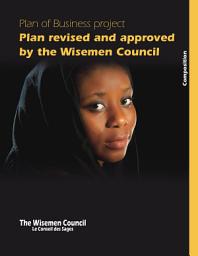 Icon image Plan of Business project: Version revised and approved by The Wisemen Council