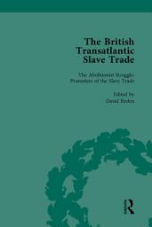Icon image The British Transatlantic Slave Trade Vol 4
