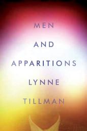 Icon image Men and Apparitions: A Novel