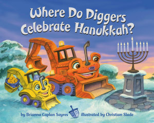 Icon image Where Do Diggers Celebrate Hanukkah?