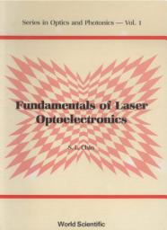 Icon image Fundamentals of Laser Optoelectronics