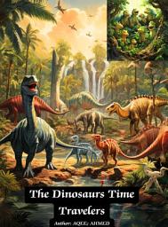 Icon image The Dinosaurs Time Travelers