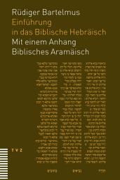 Icon image Einführung in das Biblische Hebräisch: Mit einem Anhang Biblisches Aramäisch, Ausgabe 2