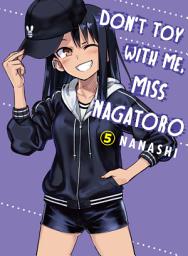 Icon image Don't Toy With Me, Miss Nagatoro
