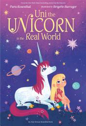 Icon image Uni the Unicorn in the Real World