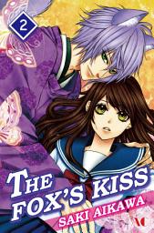 Icon image THE FOX'S KISS, Volume Collections: Volume 2