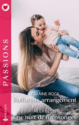 Icon image Sulfureux arrangement - Une nuit de mensonges