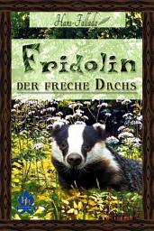 Icon image Fridolin, der freche Dachs