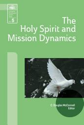 Icon image The Holy Spirit and Mission Dynamics