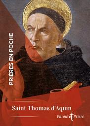 Icon image Prières en poche - Saint Thomas d'Aquin