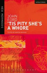 Icon image Tis Pity She's a Whore