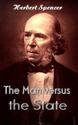 Icon image The Man versus the State: Great Essays