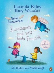 Icon image Deine Schutzengel - Zusammen sind wir beste Freunde: Vorlesebuch ab 4 Jahren