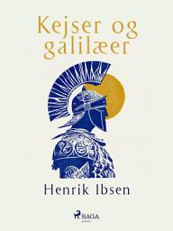 Icon image Kejser og galilæer
