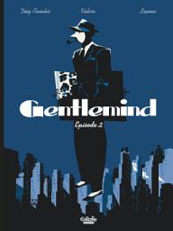 Icon image Gentlemind - Episode 2