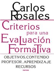 Icon image Criterios para una evaluación formativa: Objetivos. Contenido. Profesor. Aprendizaje. Recursos