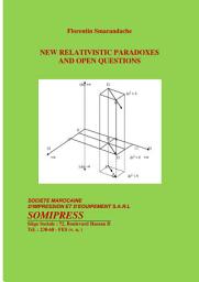 Icon image New Relativistic Paradoxes and Open Questions