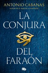 Icon image La conjura del faraón