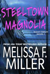 Icon image Steeltown Magnolia