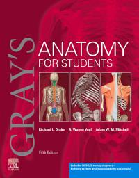 Icon image Gray's Anatomy for Students E-Book: Gray's Anatomy for Students E-Book, Edition 5