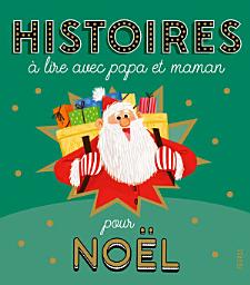 Icon image Histoires à lire avec papa et maman pour Noël