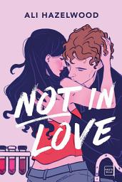Icon image Not In Love