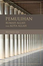 Icon image Pemulihan Rumah dan Kota Allah